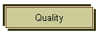 Quality